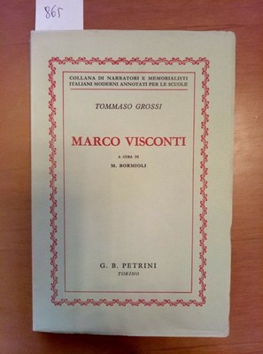 Thomas Chalou - Marco Visconti - Mario Bormioli 1955 Petrini (865) Ot