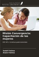 Sadaf Fatima (U. A.) | MisióN Convergencia: CapacitacióN De Las Mujeres | Buch