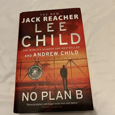 No Plan B by Lee Child And Andrew Child Hardcover first edition