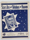 Stars Are The Windows of Heaven, Piano Sheet Music, 1926, The Andrews Sisters
