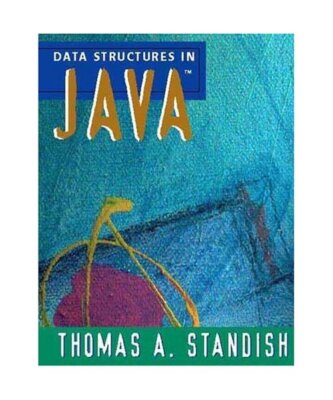 Data Structures in Java, Thomas A. Standish