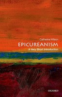 Catherine Wilson - Epicureanism A Very Short Introduction - Paperback - G245Z