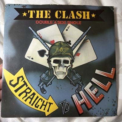 The Clash ~Straight To Hell / Should I stay Or Should I Go 7  Vinyl Record 