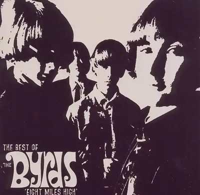 Eight Miles High ''The Best Of''