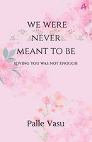 Palle Vasu | We Were Never Meant To Be | Taschenbuch | Englisch (2025)