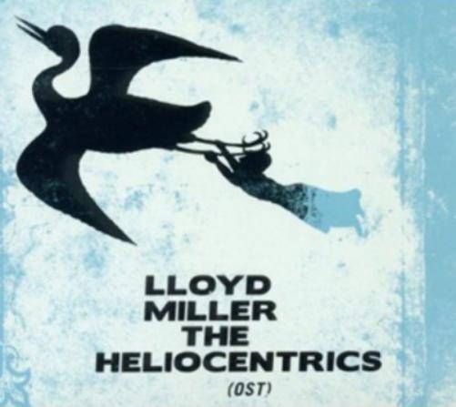 Lloyd Miller & the Heliocentrics Lloyd Miller & the Heliocentrics (Vinyl LP)