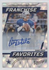 2024 Panini Prestige Franchise Favorites Xtra Points 20/25 Danny White Auto 1b1g