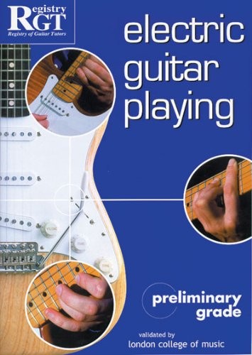 Electric Guitar Playing: Preliminary Grade by Skinner, Tony Paperback Book The