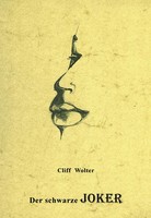 Der Schwarze Joker Cliff Wolter Taschenbuch 356 S. Deutsch 2000