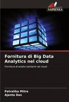 Patralika Mitra (U. A.) | Fornitura Di Big Data Analytics Nel Cloud | Buch