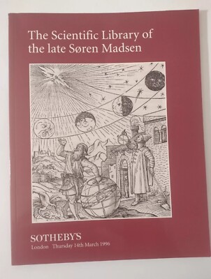 The Scientific Library of the Late Soren Madsen Sotheby's London March 14th 1996