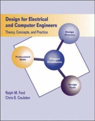 Design for Electrical and Computer Engineers: Theory Concepts and Practice