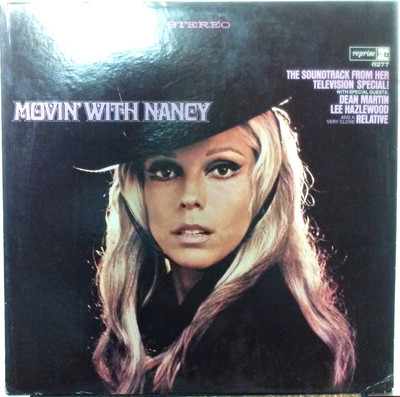 Nancy Sinatra - Movin' with Nancy 1967 Reprise 12'' 33RPM LP (VG+) Pop