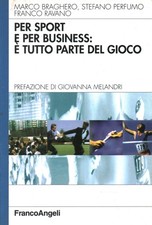 Per sport e per business: è tutto parte del gioco - AA.VV. (Franco Angeli)