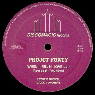Project Forty - When I Fell In Love (12'')