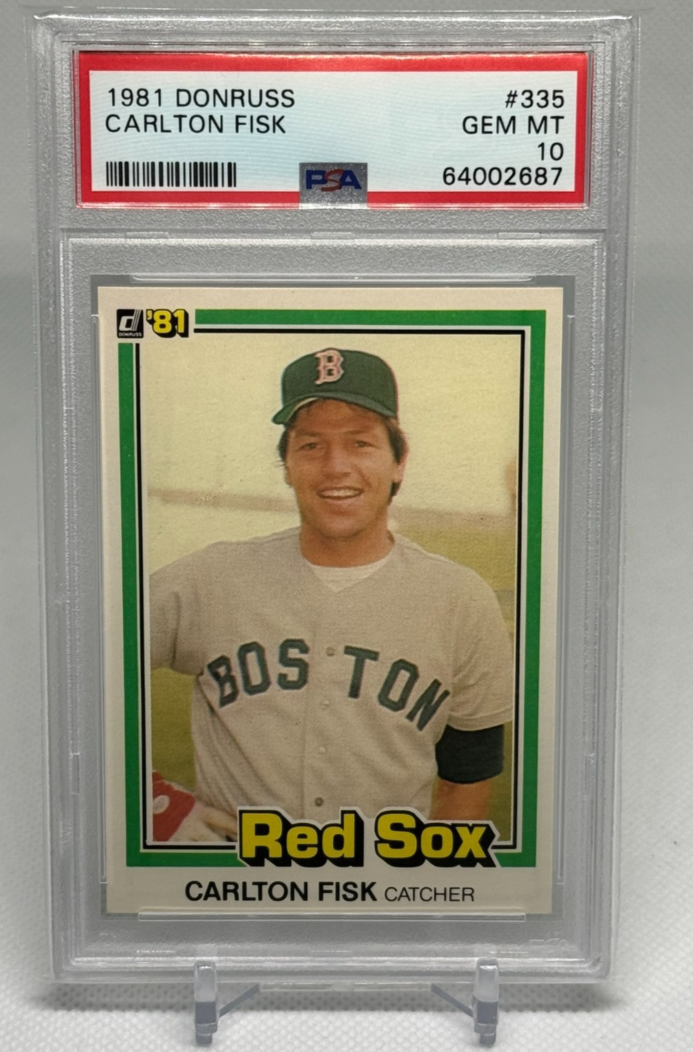CARLTON FISK 1981 DONRUSS PSA 10 GEM MINT #335 RED SOX HOF