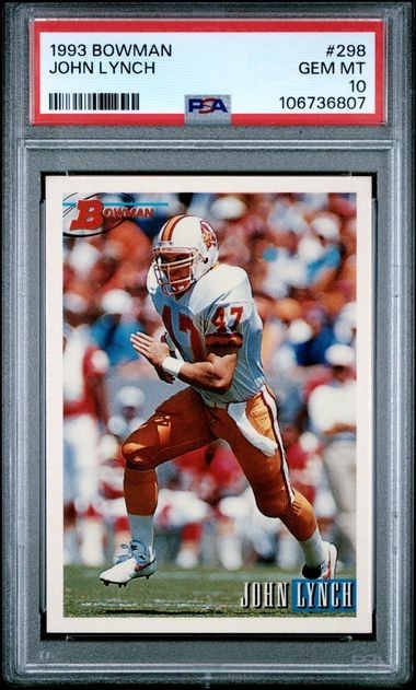 1993 Bowman #298 John Lynch Rookie Card PSA 10 Tampa Bay Buccaneers RARE Pop 54