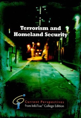 TERRORISM AND HOMELAND SECURITY: CURRENT PERSPECTIVES FROM By Michael Fischer VG