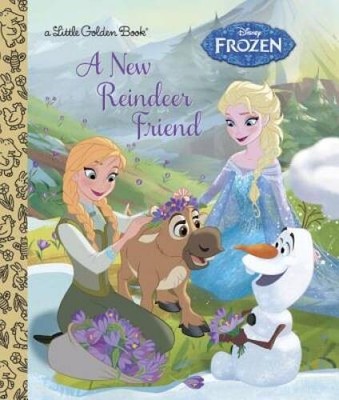 A New Reindeer Friend (Disney Frozen) (Little Golden Book) - VERY GOOD