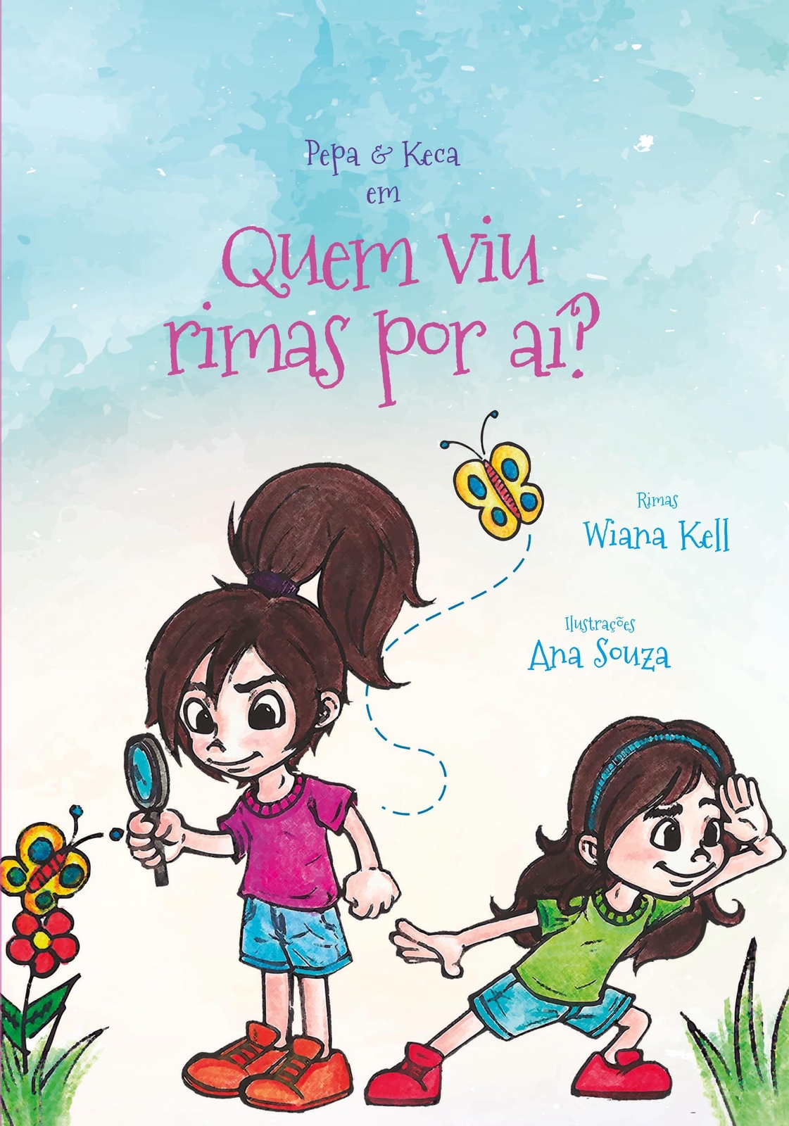 Wiana Kell | Pepa E Keca Em Quem Viu Rimas Por Ai? | Taschenbuch |