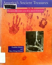 AMERICAS ANCIENT TREASURES FOURTH REVISED AND ENLARGED EDITION