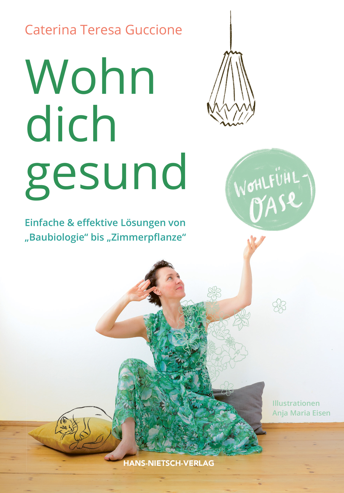 Thumbnail - Caterina Teresa Guccione; Anja Maria Eisen / Wohn Dich Gesund