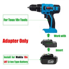 1 Adapter for Makita 18V LXT Battery to Power for Toua 18V Professional Tools