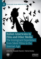 Italian Americans In Film And Other Media Daniele Fioretti