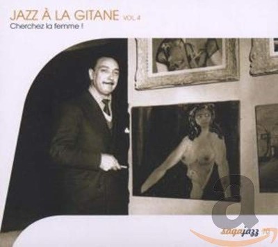JAZZ A LA GITANE - Jazz A La Gitane 4 - CD - Import - **BRAND NEW/STILL SEALED**