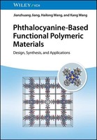Phthalocyanine-Based Functional Polymeric Materials ~ Kang W ... 9783527351220