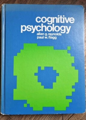 Kognitive Psychologie von Allan G.Reynolds