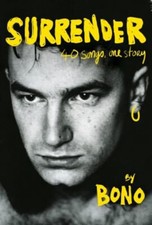 Surrender : 40 Songs, One Story Hardcover Bono