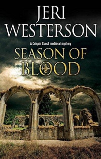 Season of Blood by Jeri Westerson (Hardback Book)