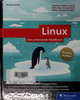 Linux : das umfassende Handbuch. Rheinwerk Computing Kofler, Michael: