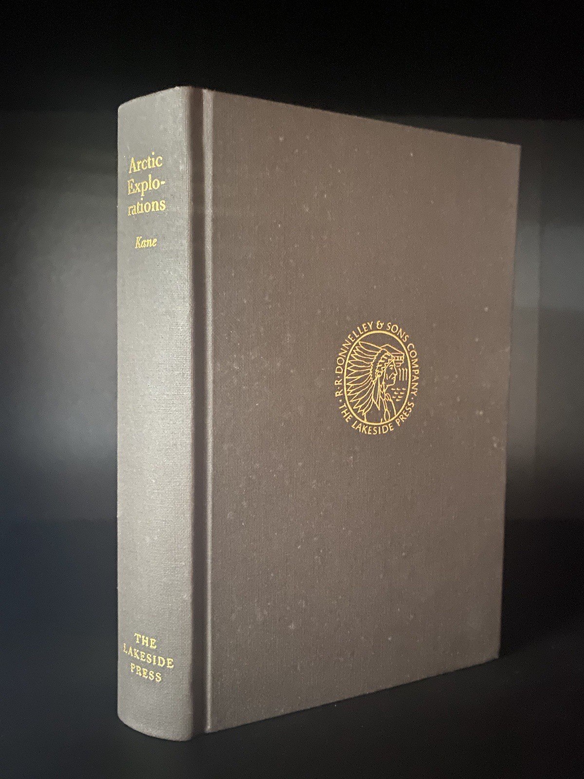 Arctic Explorations by Elisha Kent Kane 1997 Lakeside Press Hardback w/pamphlet