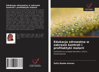 Sally Baaba Asman | Edukacja Zdrowotna W Zakresie Kontroli I Profilaktyki...