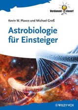 Astrobiologie für Einsteiger ~ Kevin W. Plaxco ~  9783527411450