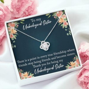 Authentic To My Unbiological Sister - Love Knot Necklace With Inspirational Message