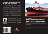 Ksenia Shelest | Gestion De L'environnement Dans Les Ports De La Mer Baltique