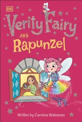 Verity Fairy and Rapunzel, Wakeman, Caroline