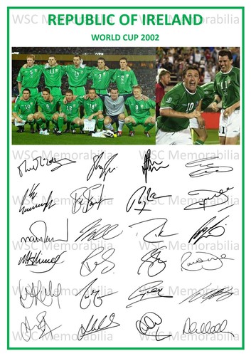 12729. Republic of Ireland World Cup 2002 Signed Team Picture PRINTED AUTOS A4