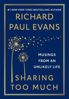 #ad Sharing Too Much : Musings from an Unlikely Life Hardcover Richar $6.57