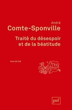 Traité du désespoir et de la - Paperback, by Comte-Sponville André - New h