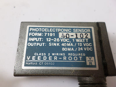 7191 40-102 Veeder Root Photoelectric Sensor Input 12-26VDC 1W 