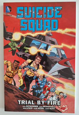 SUICIDE SQUAD Vol. 1: TRIAL BY FIRE | US-Comic (2015) John Ostrander DC Comics