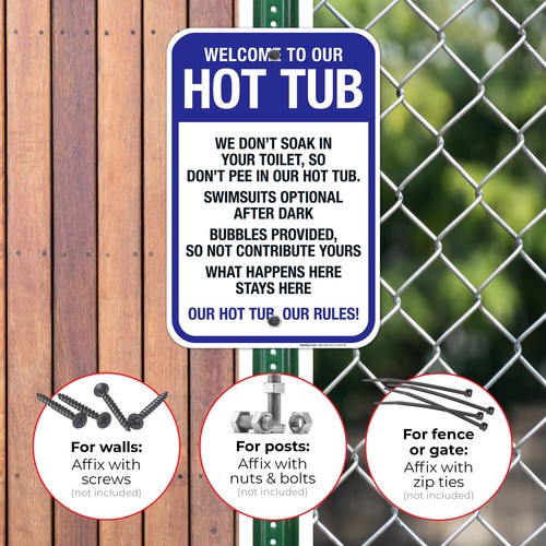 Notice Welcome To Our Hot Tub Sign, Pool Sign, - Picture 13 of 71
