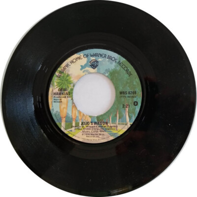 Debi Hawkins Ill Be There / Jojos Wagon Vinyl Single 7inch Warner