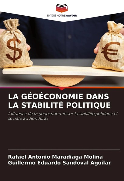 Rafael Antonio Maradiaga Molina (U. A.) | LA GÉOÉConomie Dans LA StabilitÉ...-image