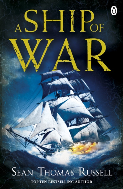 A Ship of War Charles Hayden Book 3 by Sean Thomas Russell (Paperback Book)