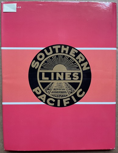 SOUTHERN PACIFIC RAILROAD FREIGHT PASSENGER EQUIPMENT BOOK, DAVID R. SWEETLAND - Picture 6 of 6